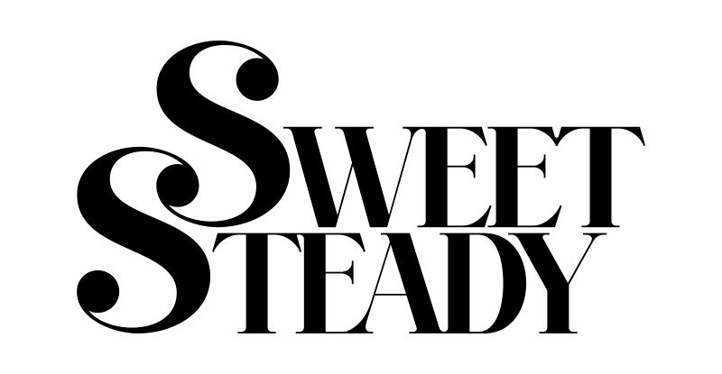 SWEET STEADY